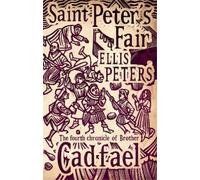 Ellis Peters Saint Peter's Fair (Tascabile) Cadfael Chronicles
