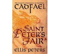 Ellis Peters Saint Peter's Fair (Tascabile) Chronicles of Brother Cadfael