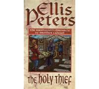 Ellis Peters The Holy Thief (Tascabile) Cadfael Chronicles