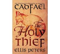 Ellis Peters The Holy Thief (Tascabile) Chronicles of Brother Cadfael
