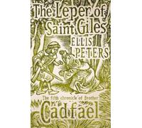 Ellis Peters The Leper Of Saint Giles (Tascabile) Cadfael Chronicles