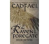 Ellis Peters The Raven in the Foregate (Tascabile) Chronicles of Brother Cadfael