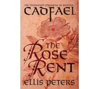 Ellis Peters The Rose Rent (Tascabile) Chronicles of Brother Cadfael