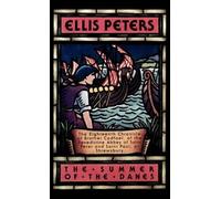 Ellis Peters The Summer of the Danes (Copertina rigida)