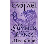 Ellis Peters The Summer of the Danes (Tascabile) Chronicles of Brother Cadfael