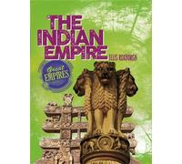 Ellis Roxburgh Great Empires: The Indian Empire (Copertina rigida) Great Empires
