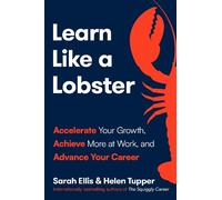 Ellis, Sarah Sarah Ellis Helen Tupper Learn Like a Lobster (Copertina rigida)