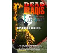 Ellis Sharp Dead Iraqis (Tascabile)