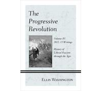 Ellis Washington The Progressive Revolution (Copertina rigida)