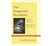 Ellis Washington The Progressive Revolution (Copertina rigida)