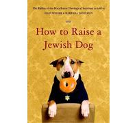 Ellis Weiner Barbara Davilman How To Raise A Jewish Dog (Tascabile)