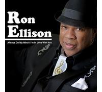 Ellison, Ron - Always On My Mind / I'M In Love With You