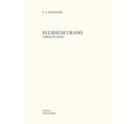 Ellissi di Urano. Versi in atto