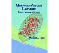 Ellissoidi a volume minimo: teoria e algoritmi (MPS-S - Libro in brossura...