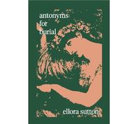 Ellora Sutton antonyms for burial (Tascabile)