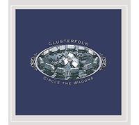 Ellsworth, James & Clusterfolk - Circle The Wagons