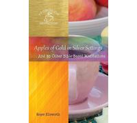 Ellsworth Roger Apples of Gold in Silver Settings (Tascabile)