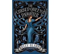 Elly Blake The Cursed Queen's Daughter (Copertina rigida) Thirstwood