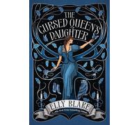 Elly Blake The Cursed Queen's Daughter (Copertina rigida) Thirstwood