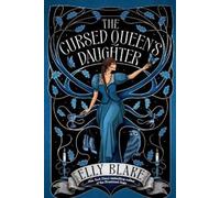 Elly Blake The Cursed Queen's Daughter (Tascabile) Thirstwood