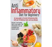 Elly Constance Anti Inflammatory Diet for Beginners (Tascabile)