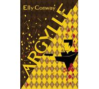 Elly Conway Argylle (Spanish Edition) (Tascabile)