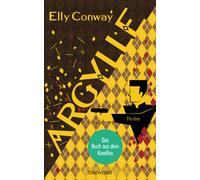 Elly Conway Mic Argylle: Thriller - Der explosive Spionagethriller, (Tascabile)