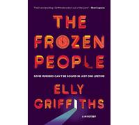 Elly Griffiths The Frozen People (Copertina rigida) Ali Dawson Mystery