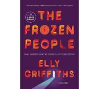 Elly Griffiths The Frozen People (Tascabile) Ali Dawson Mystery