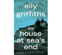 Elly Griffiths The House at Sea's End (Tascabile)