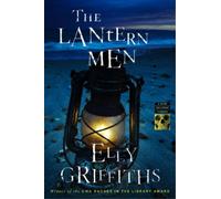 Elly Griffiths The Lantern Men (Copertina rigida)
