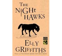 Elly Griffiths The Night Hawks (Tascabile)
