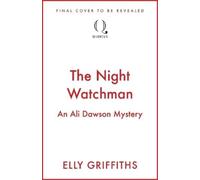 Elly Griffiths The Night Watchman (Copertina rigida) (PRESALE 11/02/2027)