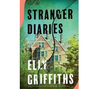 Elly Griffiths The Stranger Diaries (Copertina rigida)
