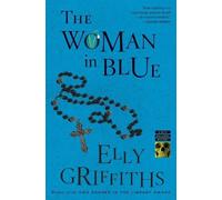 Elly Griffiths The Woman in Blue (Tascabile)