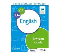 Elly Lacey Common Entrance 13+ English Revision Guide (Tascabile)