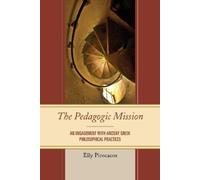 Elly Pirocacos The Pedagogic Mission (Copertina rigida)