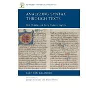 Elly van Gelderen Analyzing Syntax through Texts (Copertina rigida)