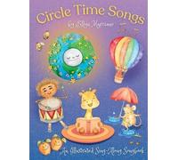 Ellyn Marciano Circle Time Songs (Copertina rigida)