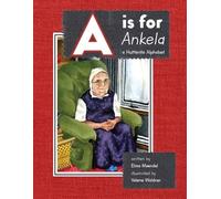 Elma Maendel A is for Ankela (Tascabile)