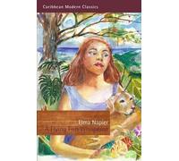 Elma Napier A Flying Fish Whispered (Tascabile) Caribbean Modern Classics