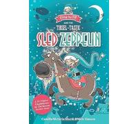 Elma the Elf and the Tinsel-Tastic Sled Zeppelin: A 24 Chapter Countdown to Christmas Advent Book