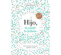 Elma van Vliet Hijo, te cuento tu historia / Son, Let Me Tell (Copertina rigida)