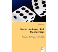 Elmar Kutsch Barriers to Project Risk Management (Tascabile)