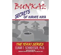 Elmar T Schmeisser Bunkai (Tascabile)