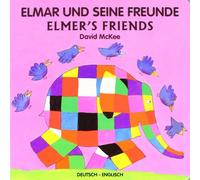 Elmar und seine Freunde, Deutsch-Englisch. Elmer's Friends