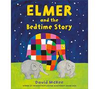 Elmer and the Bedtime Story