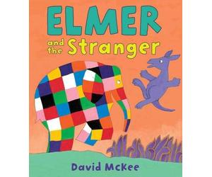 Elmer and the Stranger by David McKee(2009-03-16)