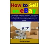Elmer Brian Ralph How to Sell on eBay (Tascabile)