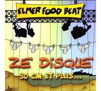 Elmer Food Beat - Ze Disque 30cm Et Plus...
